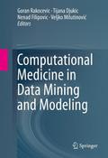 Computational Medicine in Data Mining and Modeling