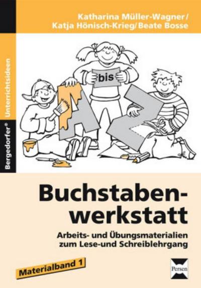 Buchstabenwerkstatt Materialband. Tl.1