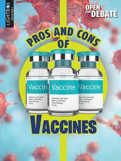 Pros and Cons of Vaccines