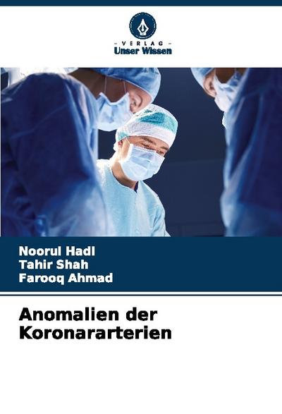 Anomalien der Koronararterien