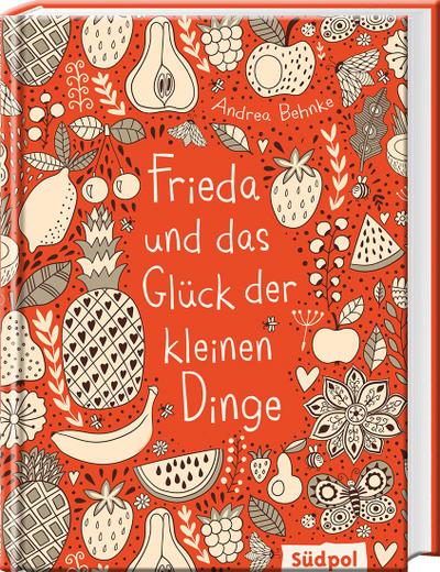 Frieda und das Glück der kleinen Dinge