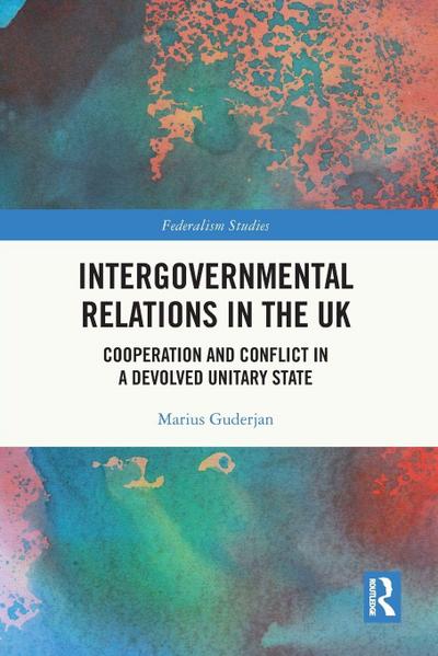 Intergovernmental Relations in the UK