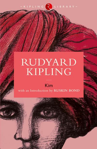 Kim by Rudyard Kipling