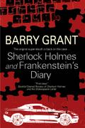 Sherlock Holmes and Frankenstein’s Diary