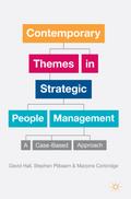 Contemporary Themes in Strategic People Management: A Case-Based Approach