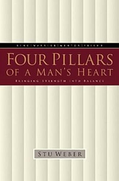Four Pillars of a Man’s Heart