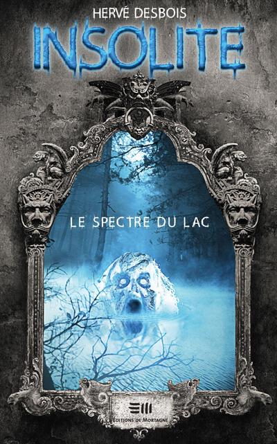 Le spectre du lac