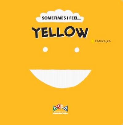 Sometimes I Feel Yellow
