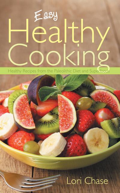 Easy Healthy Cooking