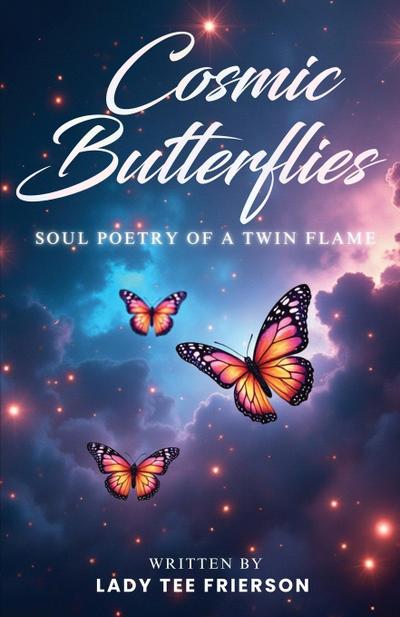 Cosmic Butterflies