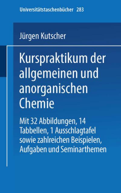 Kurspraktikum der allgemeinen und anorganischen Chemie