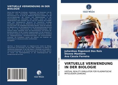 VIRTUELLE VERWENDUNG IN DER BIOLOGIE