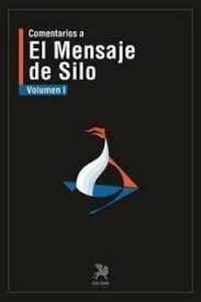 Comentarios a "El mensaje de Silo"