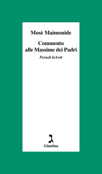 Commento alle Massime dei Padri. Perush leAvòt