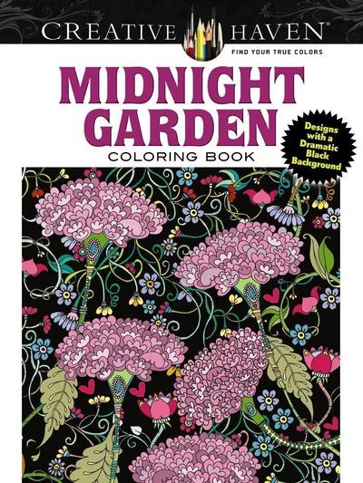 Creative Haven Midnight Garden Coloring Book: Heart & Flower