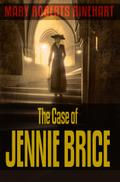 The Case of Jennie Brice
