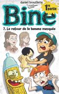 Bine tome 7 : le retour de la banane masquee