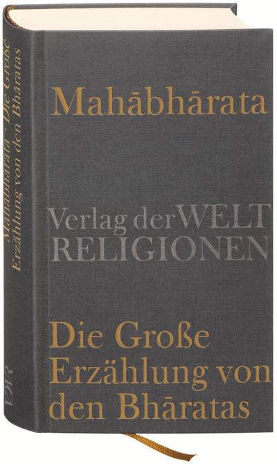 Mahabharata - Die Große Erzählung von den Bharatas