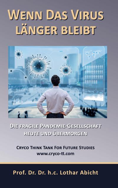Abicht, L: Wenn das Virus länger bleibt