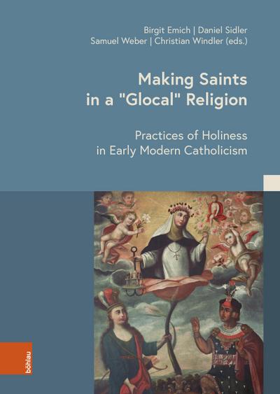 Making Saints in a "Glocal" Religion