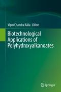 Biotechnological Applications of Polyhydroxyalkano