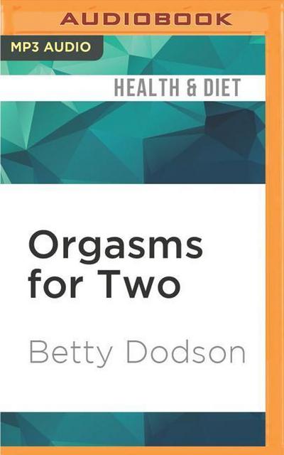 Orgasms for Two