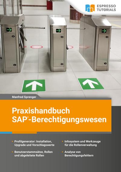 Praxishandbuch SAP-Berechtigungswesen