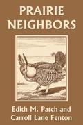 Prairie Neighbors (Yesterday’s Classics)