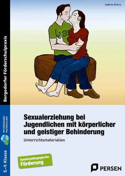 Sexualerziehung bei Jugendlichen. Mit Download