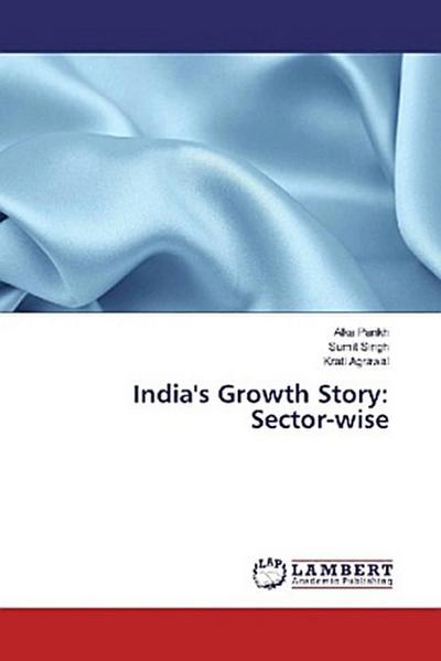 India’s Growth Story: Sector-wise