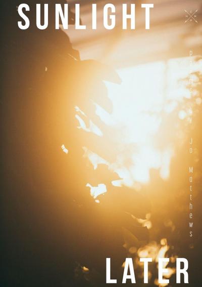 Sunlight Later