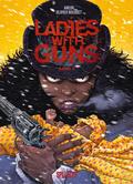 Ladies with Guns 4 von Olivier Bocquet | Buch
