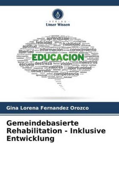 Gemeindebasierte Rehabilitation - Inklusive Entwicklung
