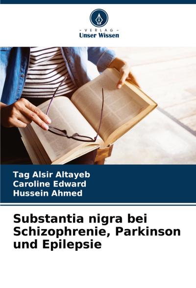 Substantia nigra bei Schizophrenie, Parkinson und Epilepsie