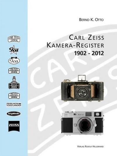 Zeiss: Kamera-Register 1902-2012