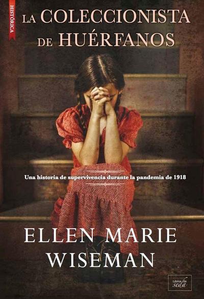 La Coleccionista de Huérfanos