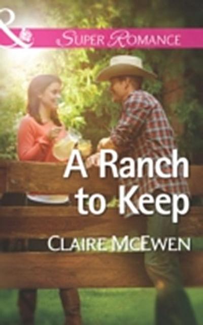 A RANCH TO KEEP