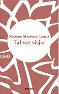 Tal vez viajar
