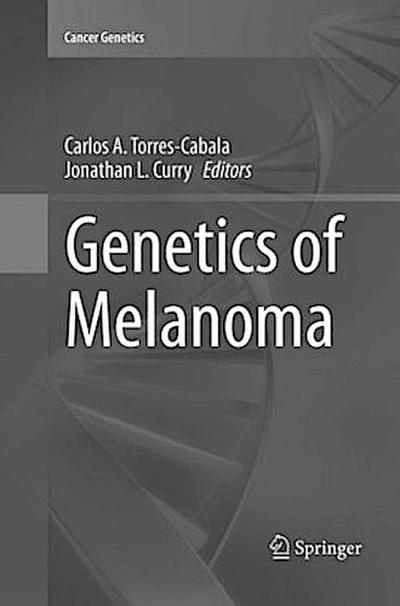 Genetics of Melanoma