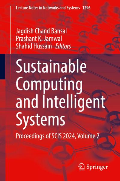 Sustainable Computing and Intelligent Systems