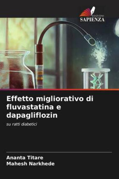 Effetto migliorativo di fluvastatina e dapagliflozin