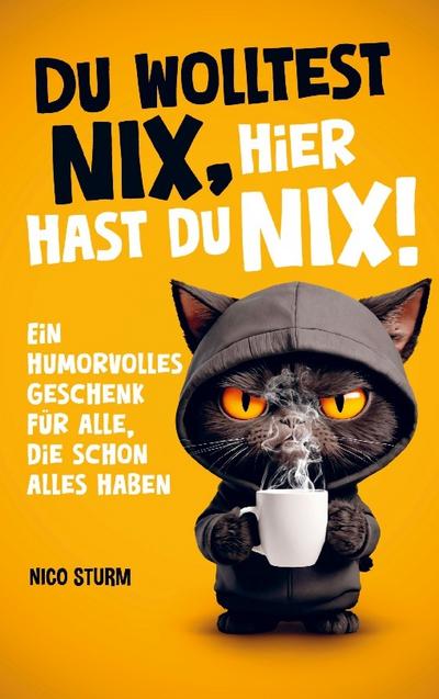 Du wolltest NIX - hier hast du NIX!