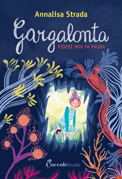 Gargalonta. Ridere non fa paura