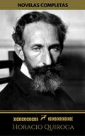 Horacio Quiroga: Novelas Completas (Golden Deer Cl