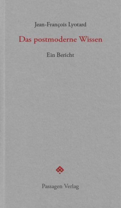 Das postmoderne Wissen