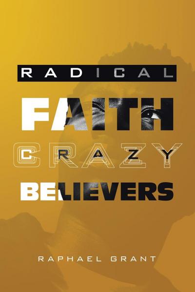 RADICAL FAITH