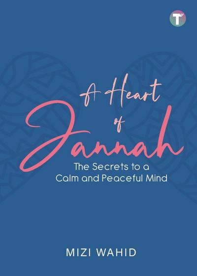 Wahid, M: Heart of Jannah