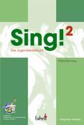 Sing 2: Das Jugendliederbuch: Das Jugendliederbuch. Arbeitskreis Kirchenmusik und Jugendseelsorge im Bistum Limburg