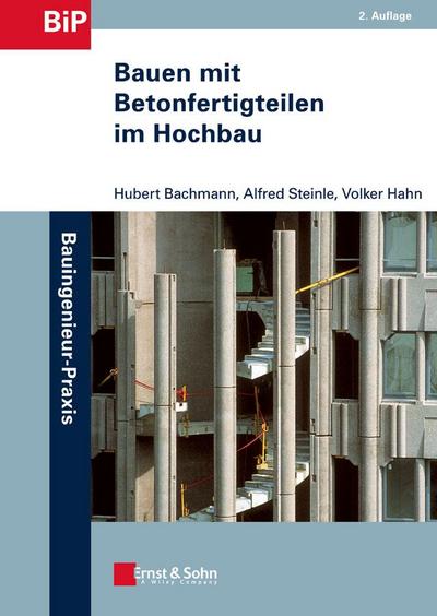 Bauen mit Betonfertigteilen im Hochbau