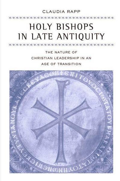 Holy Bishops in Late Antiquity